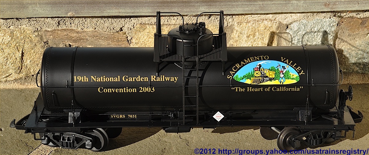 NGRC 2003 - Sacramento Valley Garden Railway Society Kesselwagen (Tank car) SVGRS 7031