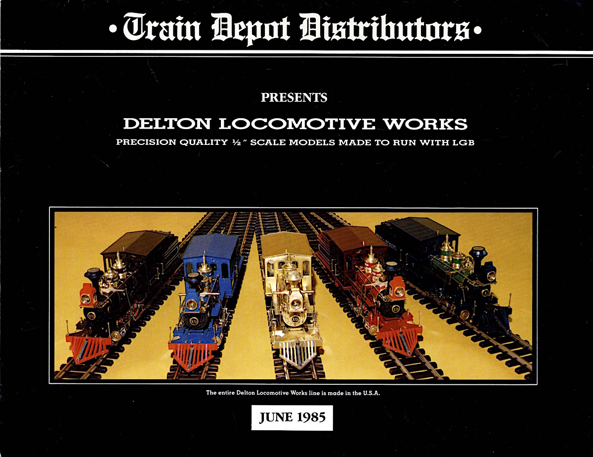 Delton Locomotive Works Katalog (Catalogue) 1985