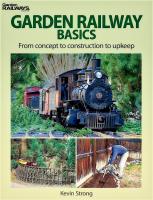 Gartenbahn (Large Scale) Handbook - 2013 Garden Railway Basics